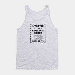 Approved by The Comics Code Authority Tank Top